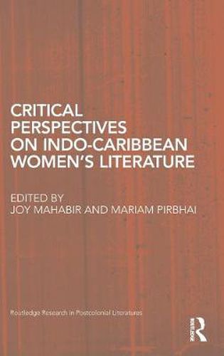 Cover image for Critical Perspectives on Indo-Caribbean Women's Literature