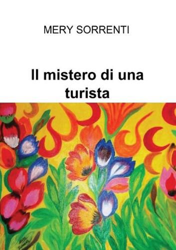 Cover image for Il mistero di una turista