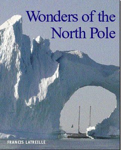 Cover image for Wonders of the North Pole