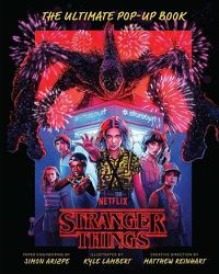 Cover image for Stranger Things: The Ultimate Pop-Up Book