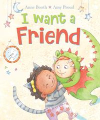Cover image for I Want a Friend