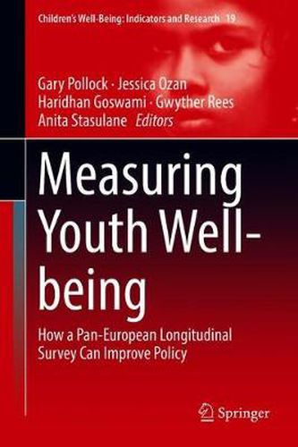 Cover image for Measuring Youth Well-being: How a Pan-European Longitudinal Survey Can Improve Policy