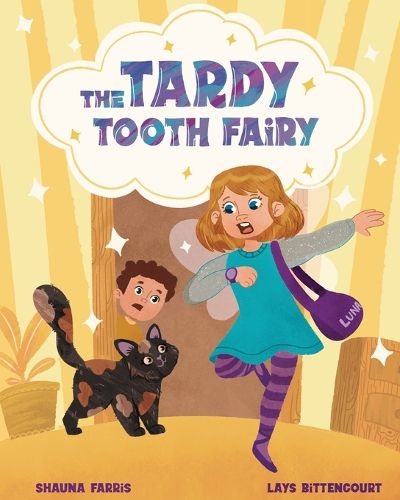 The Tardy Tooth Fairy