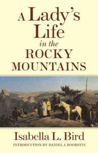 Cover image for A Lady's Life in the Rocky Mountains