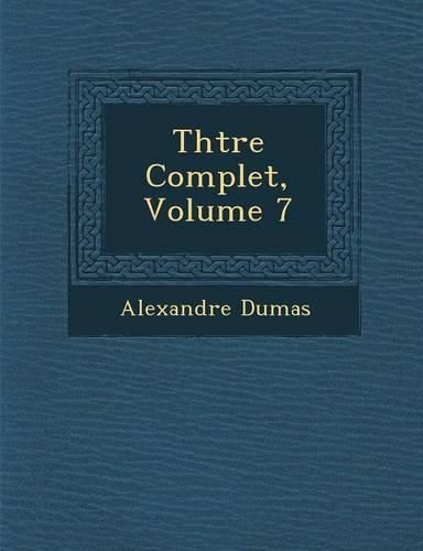 Cover image for Th Tre Complet, Volume 7