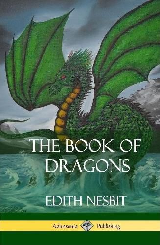 Cover image for The Book of Dragons (Hardcover)