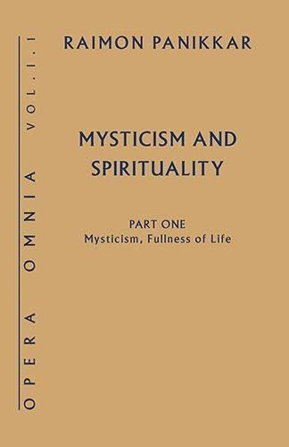 Cover image for Mysticism, Fullness of Life: Mysticism and Spirituality