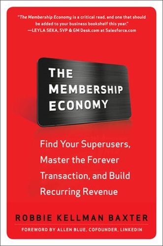 Cover image for The Membership Economy (PB)