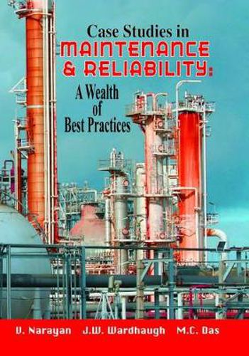 Cover image for 100 Years of Maintenance and Reliability: Practical Lessons from Three Lifetimes at Process Plants