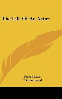 Cover image for The Life of an Actor