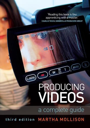 Cover image for Producing Videos: A Complete Guide