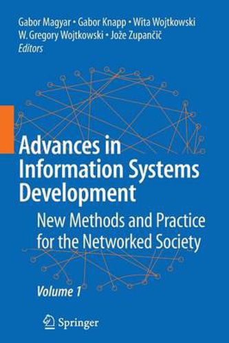 Cover image for Advances in Information Systems Development: New Methods and Practice for the Networked Society Volume 1