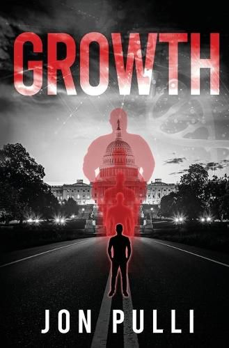 Growth: A Dystopian Science Fiction Novel