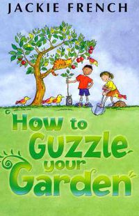 Cover image for How to Guzzle Your Garden