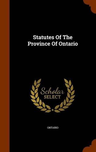 Cover image for Statutes of the Province of Ontario