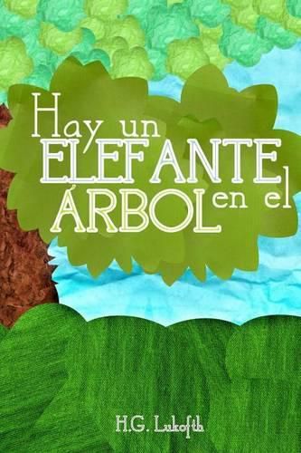 Cover image for Hay Un Elefante En El Arbol