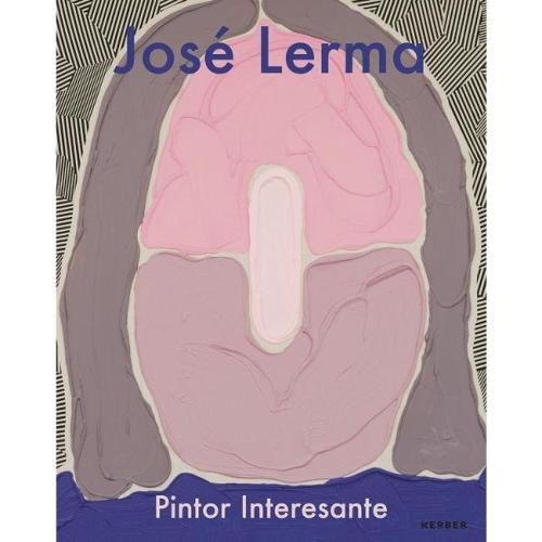 Cover image for Jose Lerma: Pintor Interesante