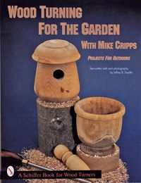 Cover image for Wood Turnings for the Garden