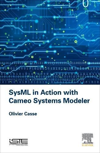 Cover image for SysML in Action with Cameo Systems Modeler