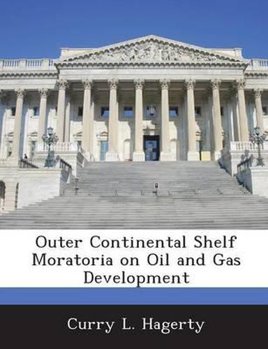 Cover image for Outer Continental Shelf Moratoria on Oil and Gas Development