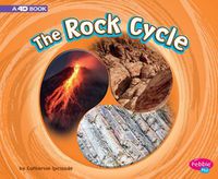 Cover image for The Rock Cycle: A 4D Book