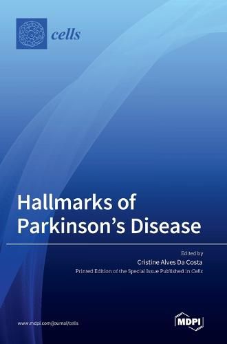 Cover image for Hallmarks of Parkinson's Disease