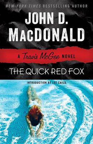 Cover image for The Quick Red Fox: A Travis McGee Novel