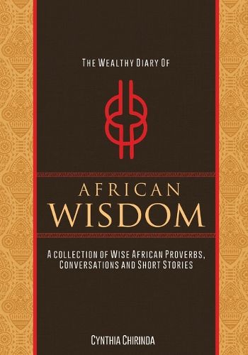 Cover image for The Wealthy Diary of African Wisdom
