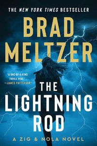 Cover image for The Lightning Rod: A Zig and Nola Novel
