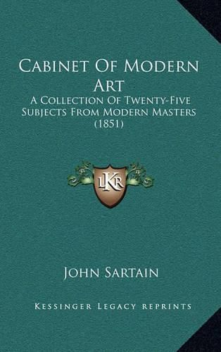 Cabinet of Modern Art: A Collection of Twenty-Five Subjects from Modern Masters (1851)