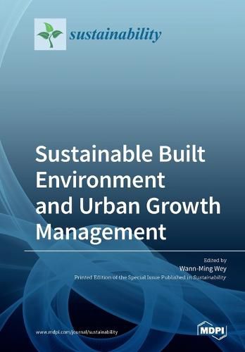 Cover image for Sustainable Built Environment and Urban Growth Management