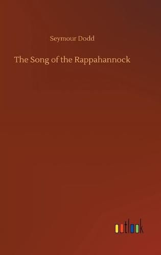 Cover image for The Song of the Rappahannock