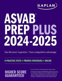 Cover image for ASVAB Prep Plus 2024-2025: 6 Practice Tests + Proven Strategies + Online + Video