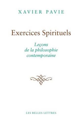 Cover image for Exercices Spirituels. Lecons de la Philosophie Contemporaine