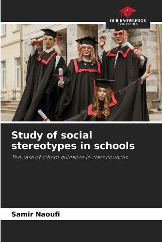 Cover image for Study of social stereotypes in schools
