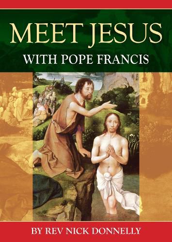 Cover image for Meet Jesus with Pope Francis