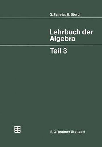 Cover image for Lehrbuch Der Algebra: Unter Einschluss Der Linearen Algebra