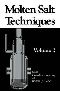 Cover image for Molten Salt Techniques: Volume 3