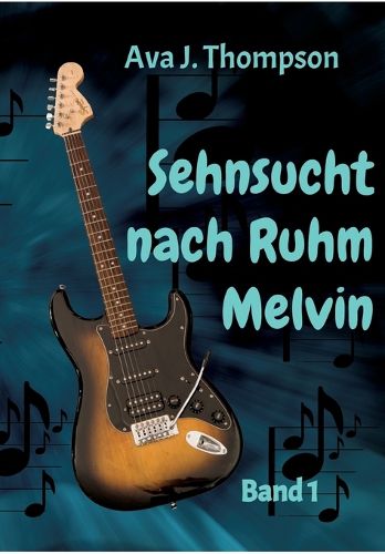 Cover image for Sehnsucht nach Ruhm - Melvin