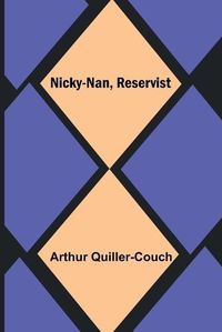 Cover image for Nicky-Nan, Reservist