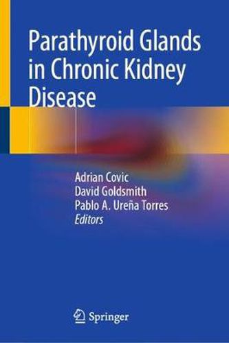 Cover image for Parathyroid Glands in Chronic Kidney Disease