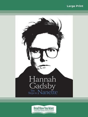 Ten Steps to Nanette: A memoir situation