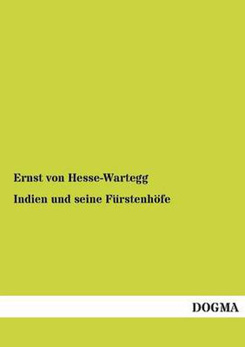 Cover image for Indien Und Seine Furstenhofe