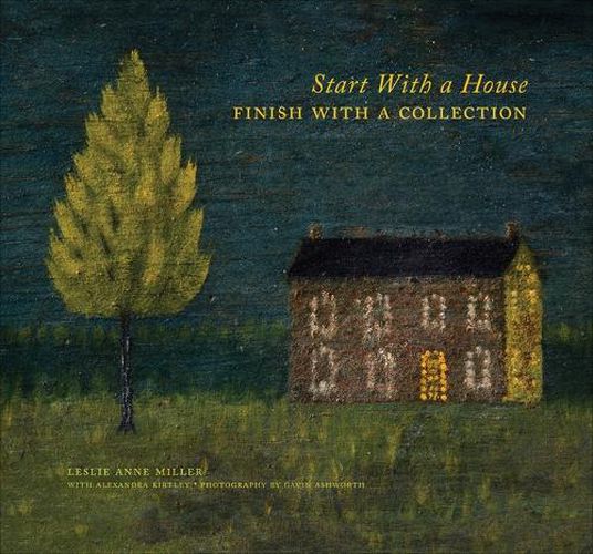 Cover image for Start with a House, Finish with a Collection