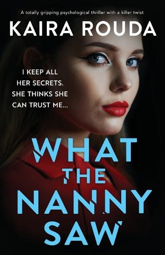 Cover image for What the Nanny Saw