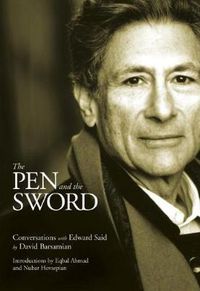Cover image for The Pen And The Sword: Conversations with Edward Said