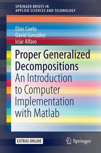 Proper Generalized Decompositions: An Introduction to Computer Implementation with Matlab
