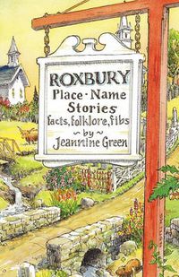 Cover image for Roxbury Place-Name Stories
