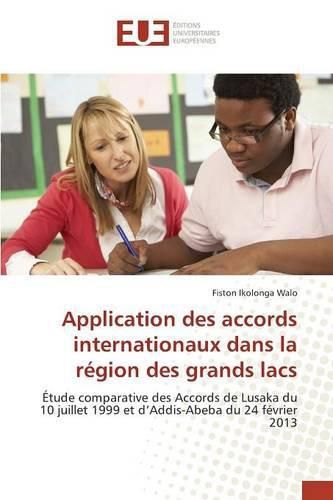 Application Des Accords Internationaux Dans La Region Des Grands Lacs