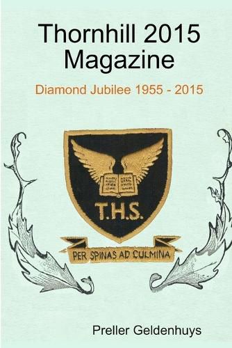 Cover image for Thornhill 2015 Magazine